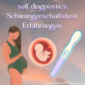 self diagnostics Schwanerschaftstest Erfahrung